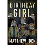 Birthday Girl by Matthew Iden